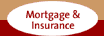 For more help on mortgages and insurance, click here.